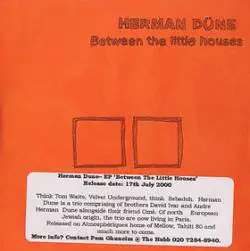 Herman Düne : Between the Little Houses